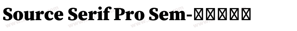 Source Serif Pro Sem字体转换